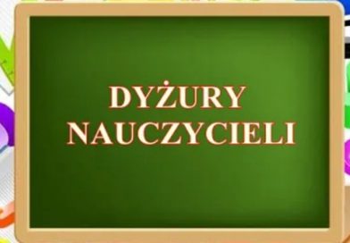 DYŻURY NAUCZYCIELI