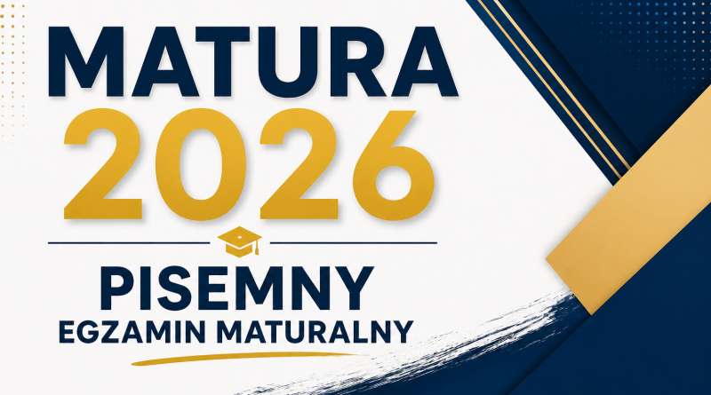 MATURA 2026 PISEMNY EGZAMIN MATURALNY