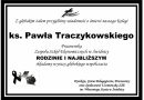 POŻEGNANIE KS.PAWŁA TRACZYKOWSKIEGO