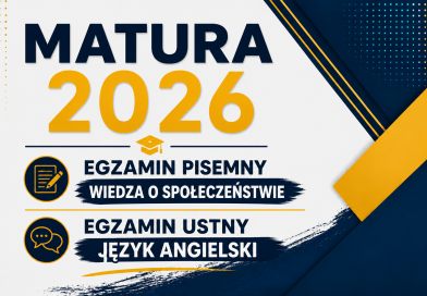 MATURA 2026 WIEDZA O SPOŁECZEŃSTWIE I JĘZYK ANGIELSKI MATURA 2026 WIEDZA O SPOŁECZEŃSTWIE I JĘZYK ANGIELSKI