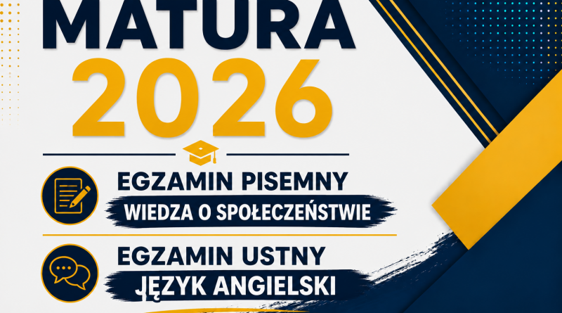 MATURA 2026 WIEDZA O SPOŁECZEŃSTWIE I JĘZYK ANGIELSKI MATURA 2026 WIEDZA O SPOŁECZEŃSTWIE I JĘZYK ANGIELSKI