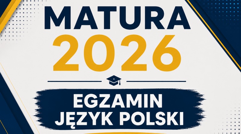 MATURA 2026 JĘZYK POLSKI